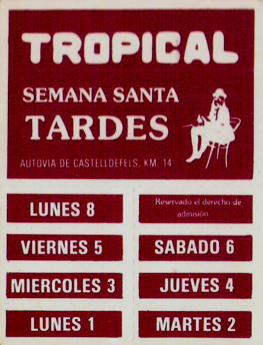 Flyer de las tardes de 'Semana Santa' de la Discoteca Tropical de Gav� Mar